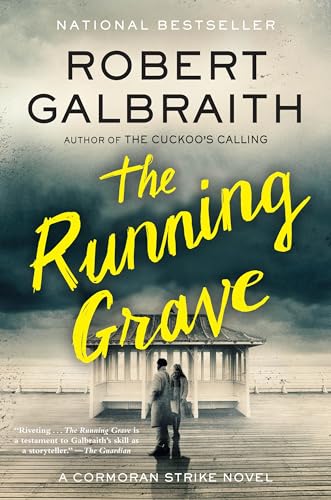 Running Grave: A Cormoran Strike Novel