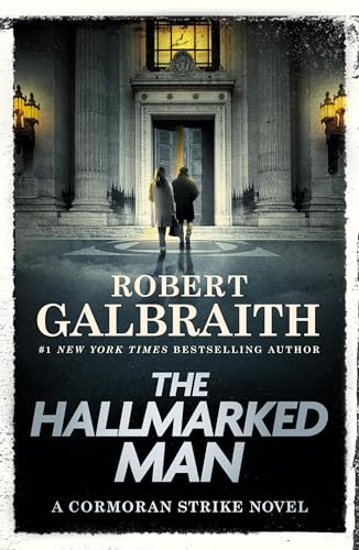 Hallmarked Man: A Cormoran Strike Novel