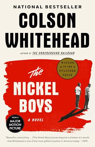 Nickel Boys (Winner 2020 Pulitzer Prize for Fiction)