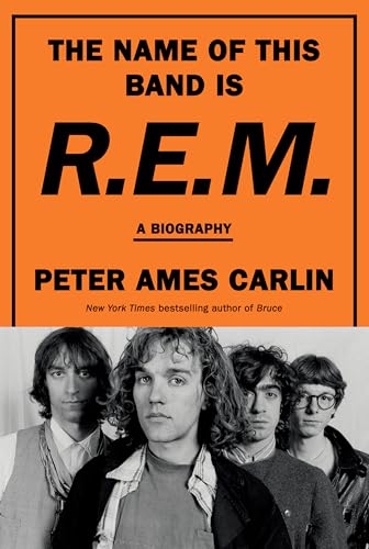Name of This Band Is R.E.M.: A Biography