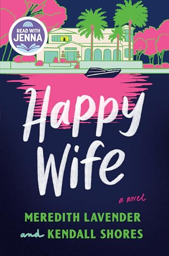 Happy Wife: A Read with Jenna Pick