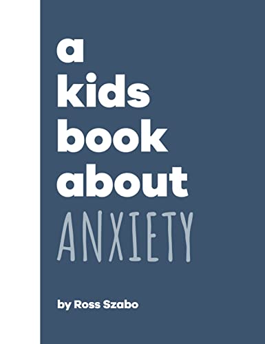 Kids Book about Anxiety