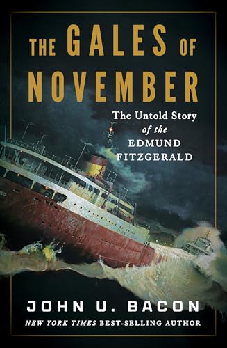 Gales of November: The Untold Story of the Edmund Fitzgerald