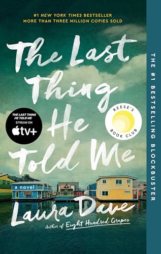 Last Thing He Told Me: A Reese Witherspoon Book Club Pick