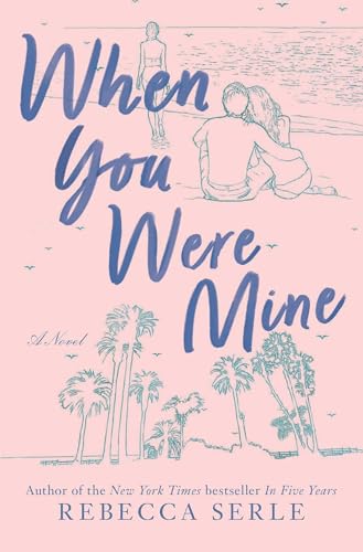 When You Were Mine (Reissue)