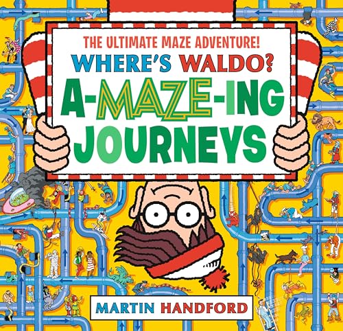 Where's Waldo? Amazing Journeys: The Ultimate Maze Adventure!: (A Maze Puzzle Activity Book with 100+ Hidden Objects to Search and Find - A Perfect Gi