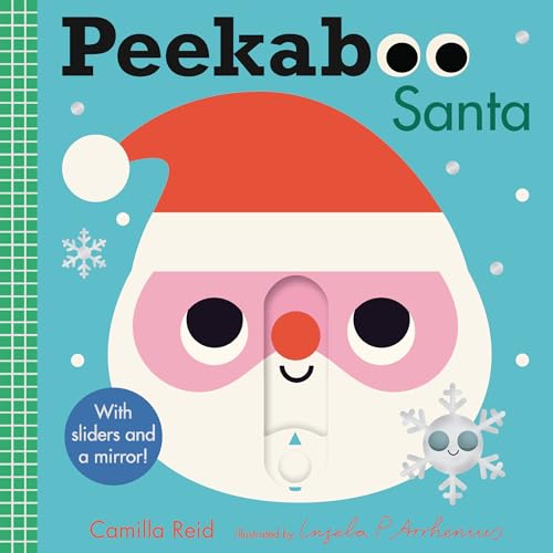 Peekaboo: Santa: (An Interactive Board Book for Babies & Toddlers with Mirror & Sliders to Push, Pull, or Turn. Cute Christmas Artwork Includes an Elf
