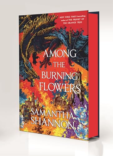 Among the Burning Flowers: Deluxe Edition