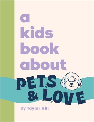 Kids Book about Pets and Love