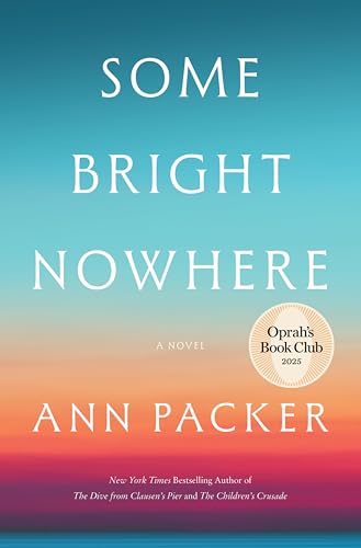 Some Bright Nowhere