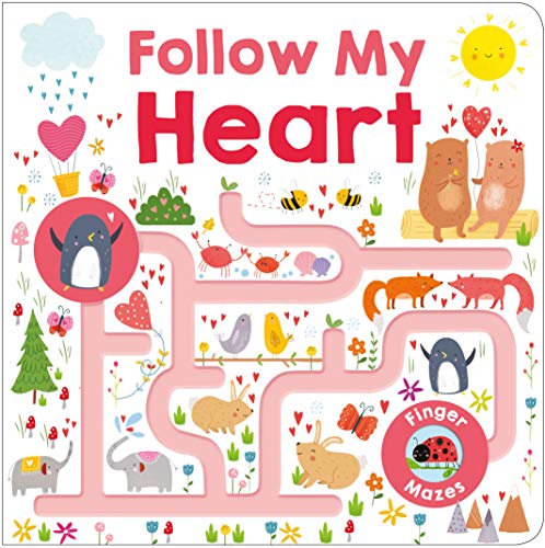 Follow Me Maze Books: Follow My Heart