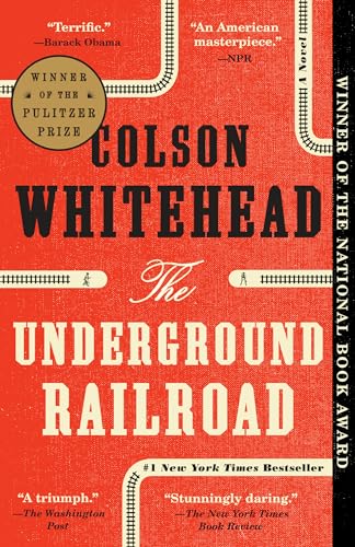 Underground Railroad (Pulitzer Prize Winner)