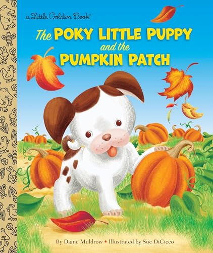 Poky Little Puppy and the Pumpkin Patch: A Little Golden Book for Kids and Toddlers