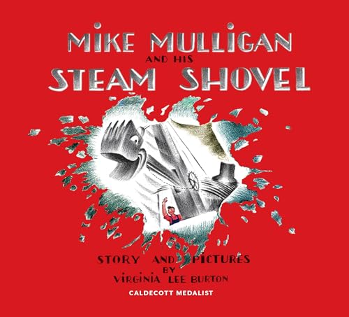 Mike Mulligan and His Steam Shovel [With Downloadable Audiobook] (Anniversary)