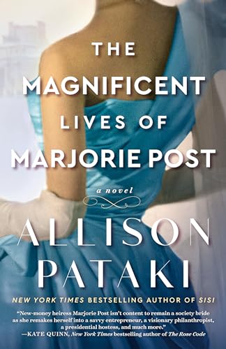 Magnificent Lives of Marjorie Post