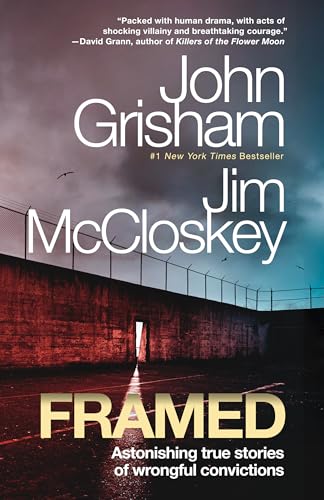 Framed: Astonishing True Stories of Wrongful Convictions