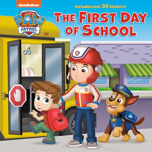 First Day of School (Paw Patrol)