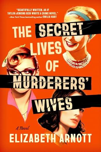 Secret Lives of Murderers' Wives