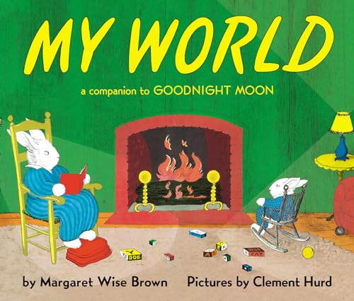 My World: A Companion to Goodnight Moon (Board-Book)