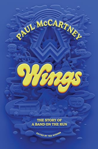 Wings: The Story of a Band on the Run