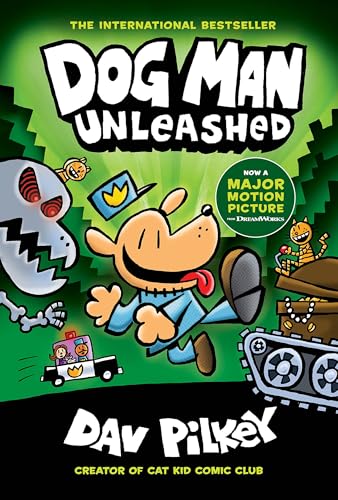 Dog Man Unleashed: A Graphic Novel (Dog Man #2): From the Creator of Captain Underpants: Volume 2