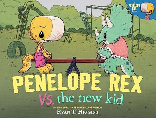 Penelope Rex vs. the New Kid