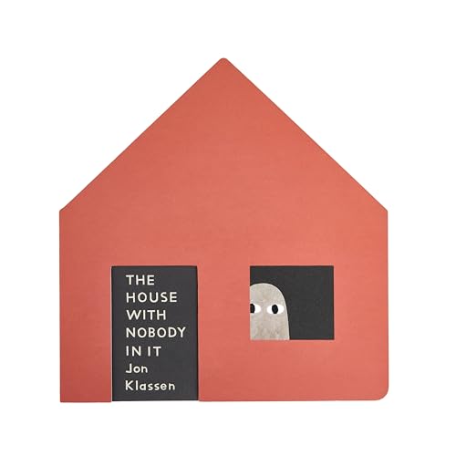 House with Nobody in It: (A Gently Spooky Story with Interactive Die-Cut Doors and Windows for Ages 3-7)