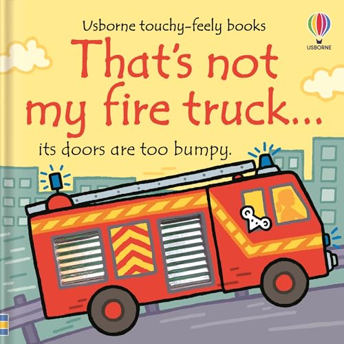 That's Not My Fire Truck...
