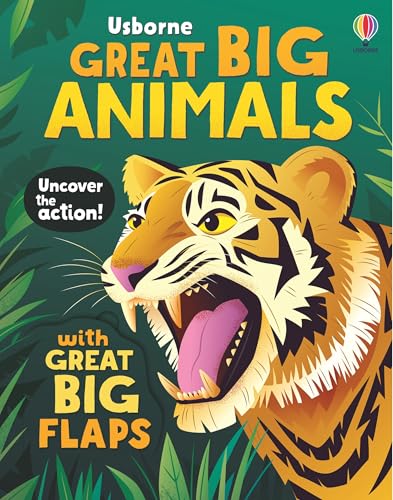 Great Big Animals (with Great Big Flaps)