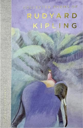 Collected Poems of Rudyard Kipling (Revised)