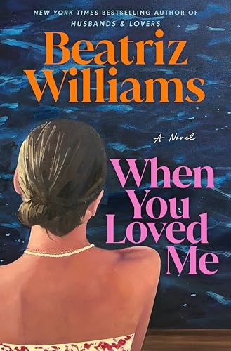 When You Loved Me