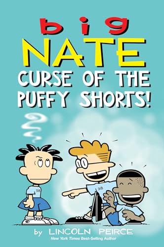 Big Nate: Curse of the Puffy Shorts: Volume 35