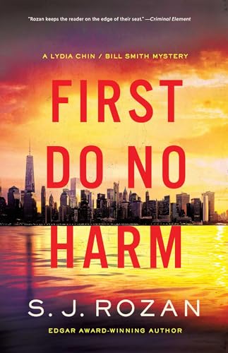 First Do No Harm: A Lydia Chin/Bill Smith Mystery