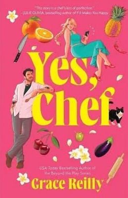 Yes, Chef: A Romance Novel *Pre-Order*